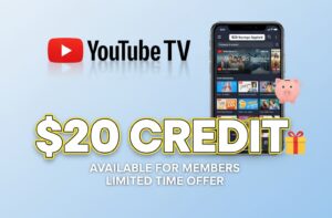 YouTube TV Update: $20 Credit Available for Members