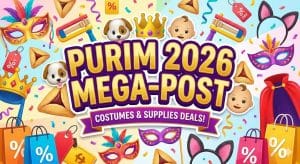 🚨 PURIM 2026 MEGA POST: Costumes & Purim Supplies Deals! 🎭